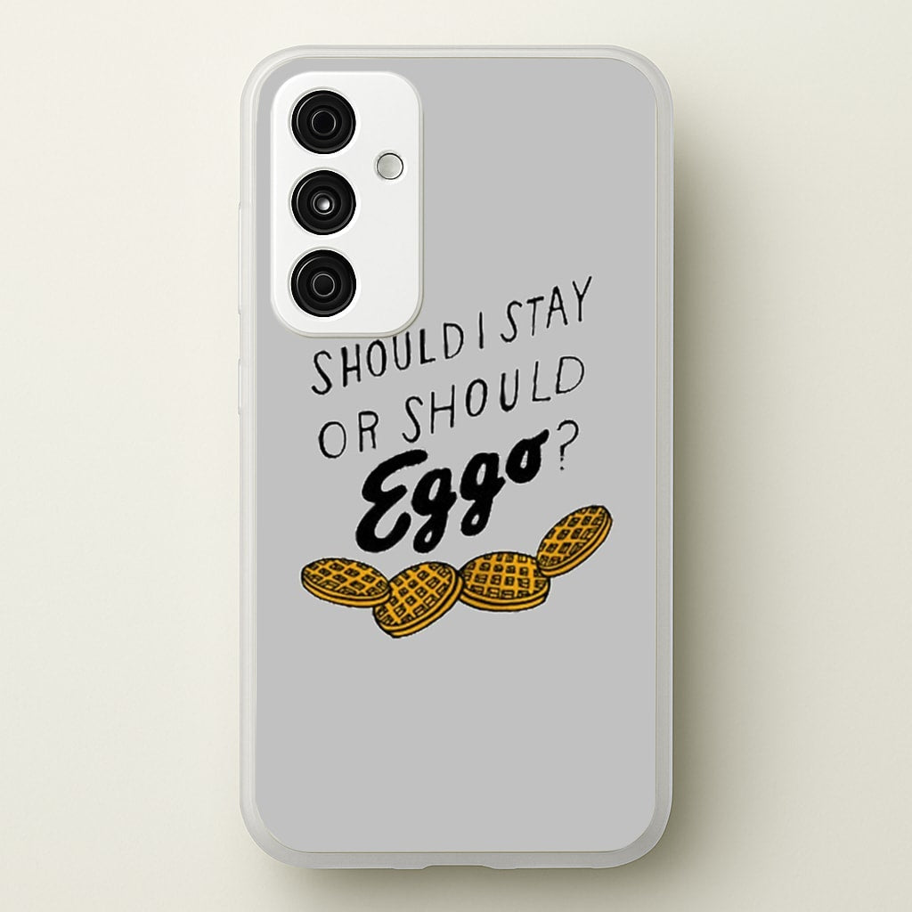 Should I Stay Or Should I Eggo - Stranger Things Phone Case for Galaxy A55
