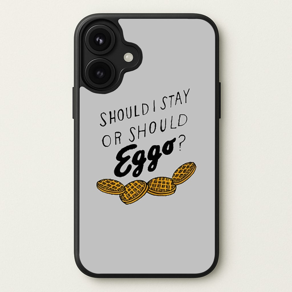 Should I Stay Or Should I Eggo Phone Case for iPhone 17
