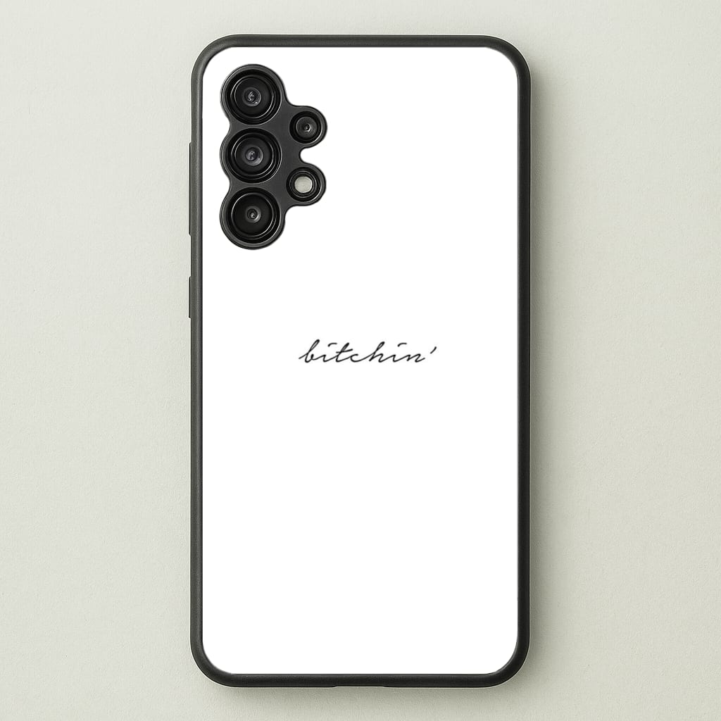 Bitchin' - White Stranger - Stranger Things Phone Case for Galaxy A13