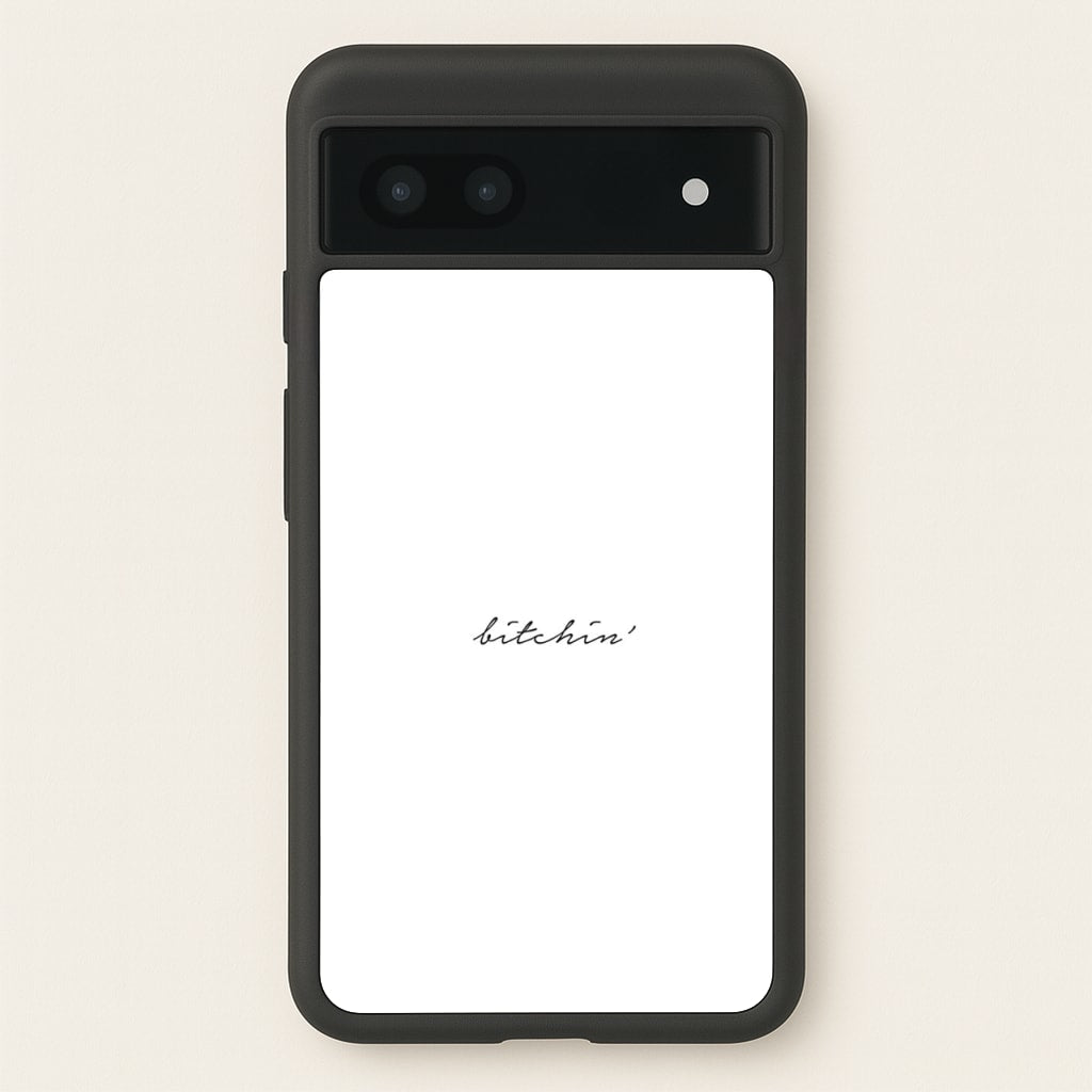 Bitchin' - White Stranger - Stranger Things Phone Case for Google Pixel 7a