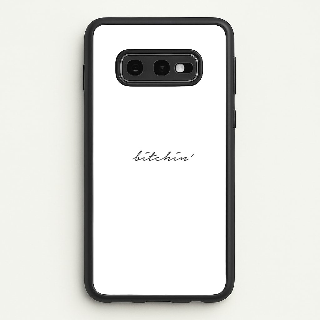 Bitchin' - White Stranger - Stranger Things Phone Case for Galaxy S10e