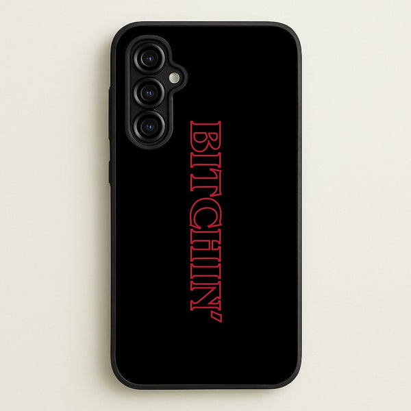 Stranger Bitchin' Logo - Stranger Things Phone Case for Galaxy A54