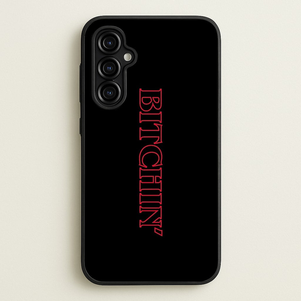 Stranger Bitchin' Logo - Stranger Things Phone Case for Galaxy A54