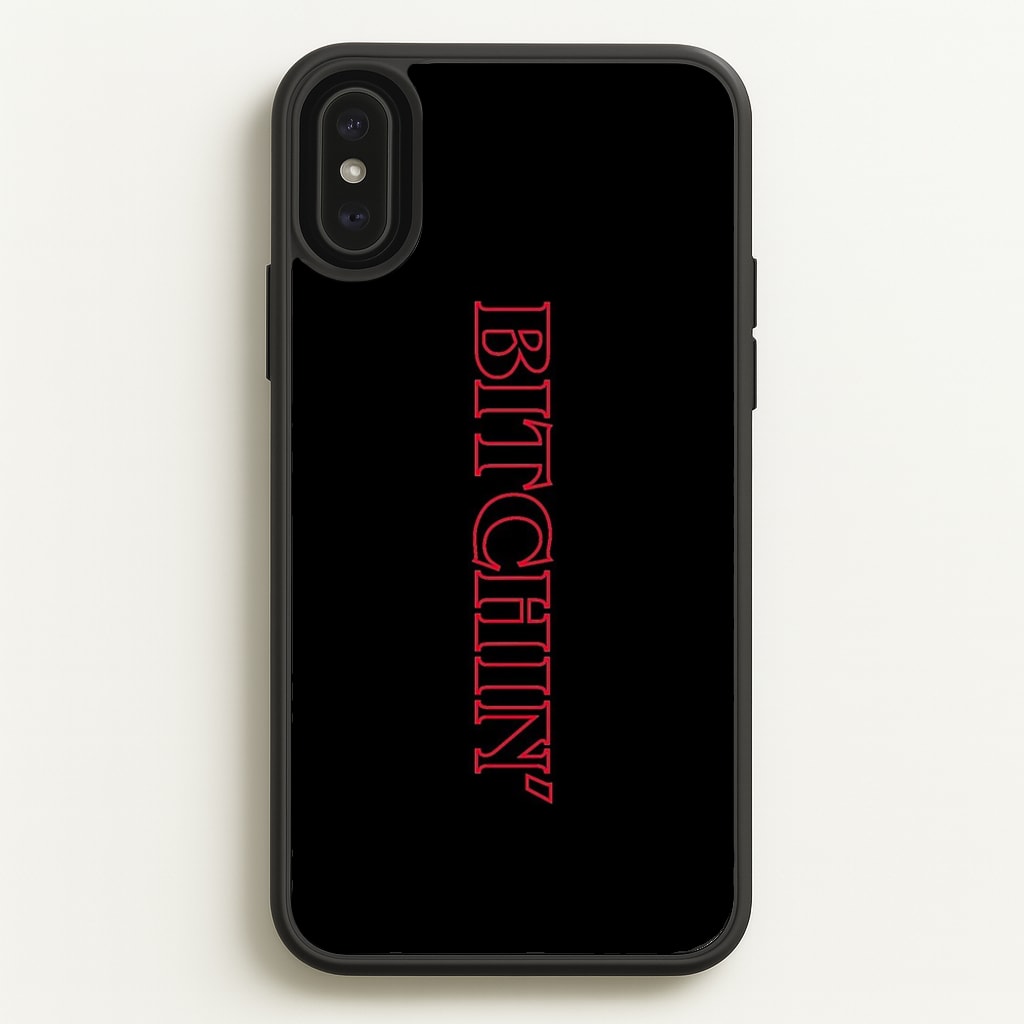 Stranger Bitchin' Logo - Stranger Things Phone Case for iPhone XS Max