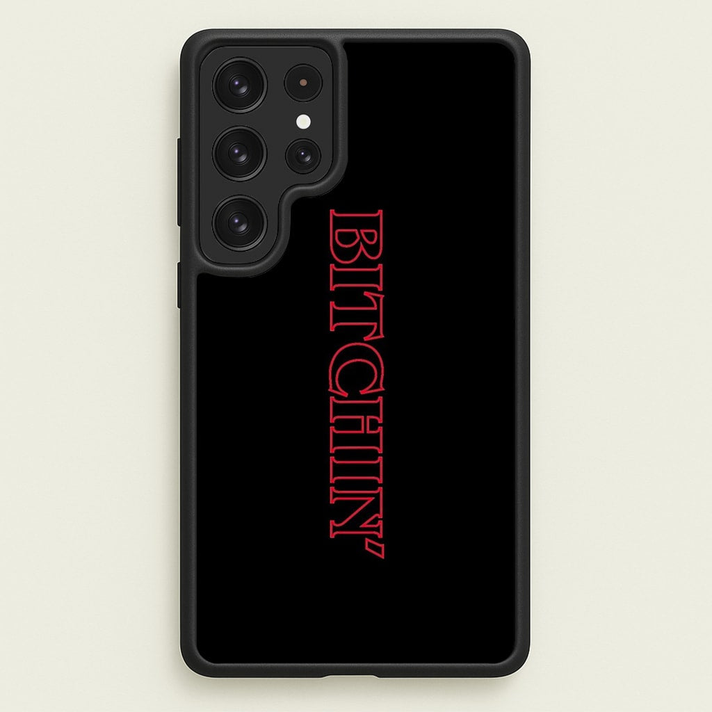 Stranger Bitchin' Logo - Stranger Things Phone Case for Galaxy S22 Ultra