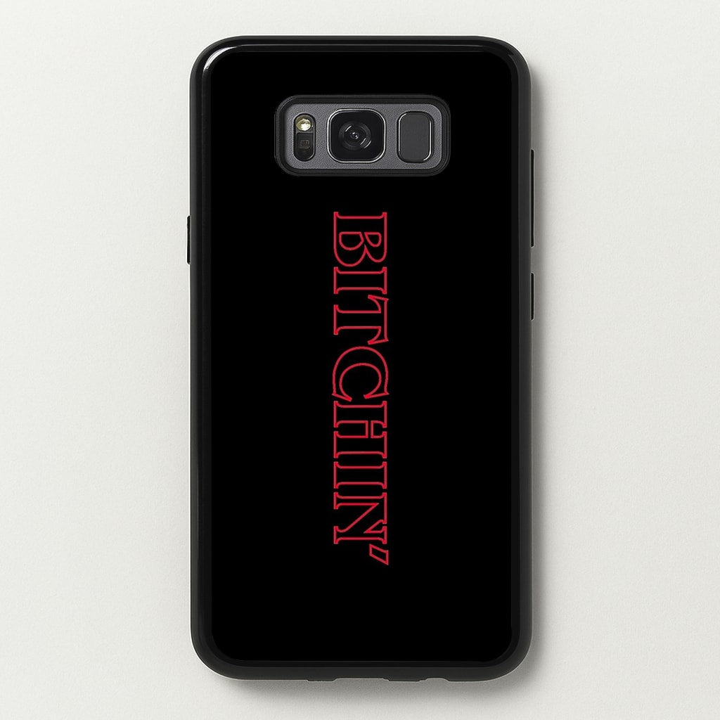 Stranger Bitchin' Logo - Stranger Things Phone Case for Galaxy S8 Plus