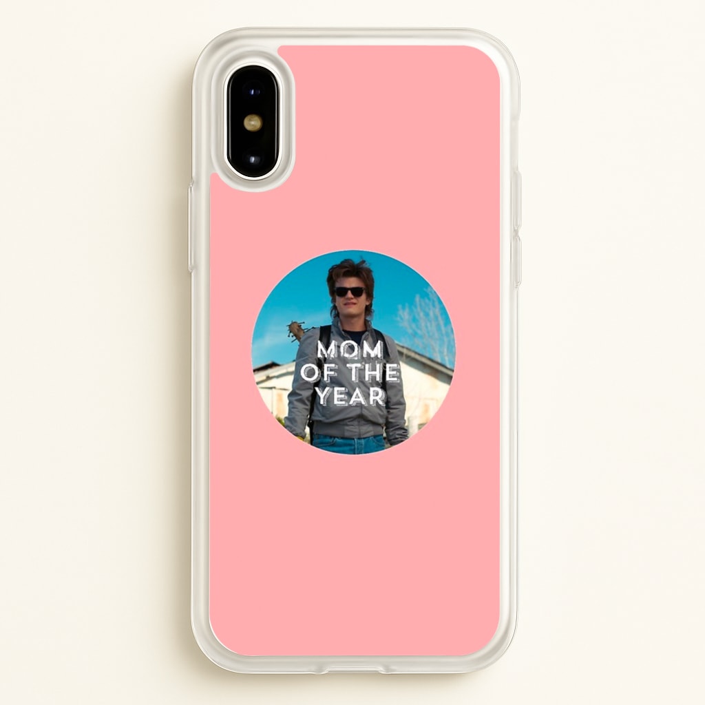 Steve Harrington - Mom Of The Year - Stranger Things Phone Case for iPhone X / XS