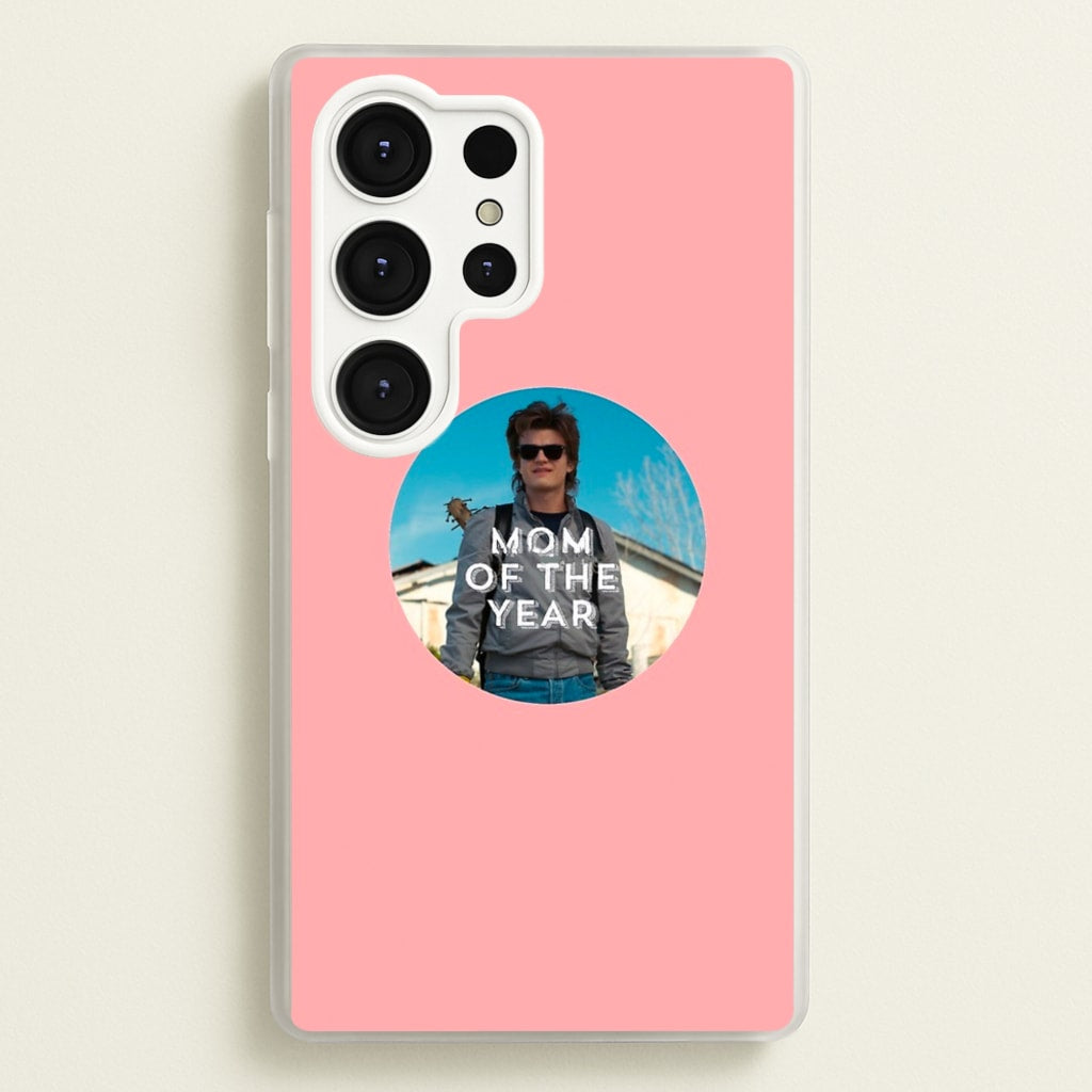 Steve Harrington - Mom Of The Year - Stranger Things Phone Case for Galaxy S25 Ultra