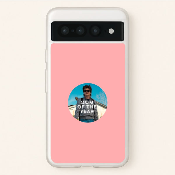 Steve Harrington - Mom Of The Year - Stranger Things Phone Case for Google Pixel 7 Pro