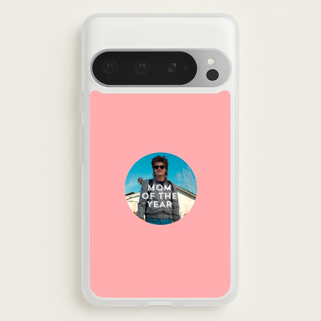 Steve Harrington - Mom Of The Year - Stranger Things Phone Case for Google Pixel 9 Pro XL