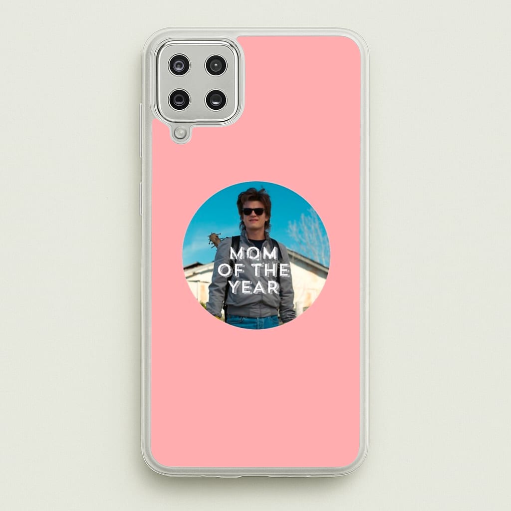 Steve Harrington - Mom Of The Year - Stranger Things Phone Case for Galaxy A12