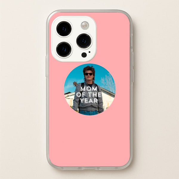 Steve Harrington - Mom Of The Year - Stranger Things Phone Case for iPhone 14 Pro Max
