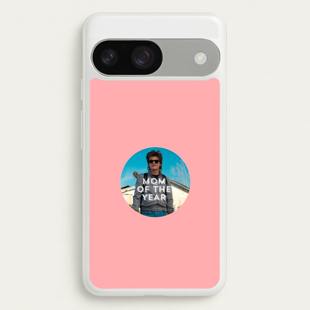 Steve Harrington - Mom Of The Year - Stranger Things Phone Case for Google Pixel 9 / 9 Pro