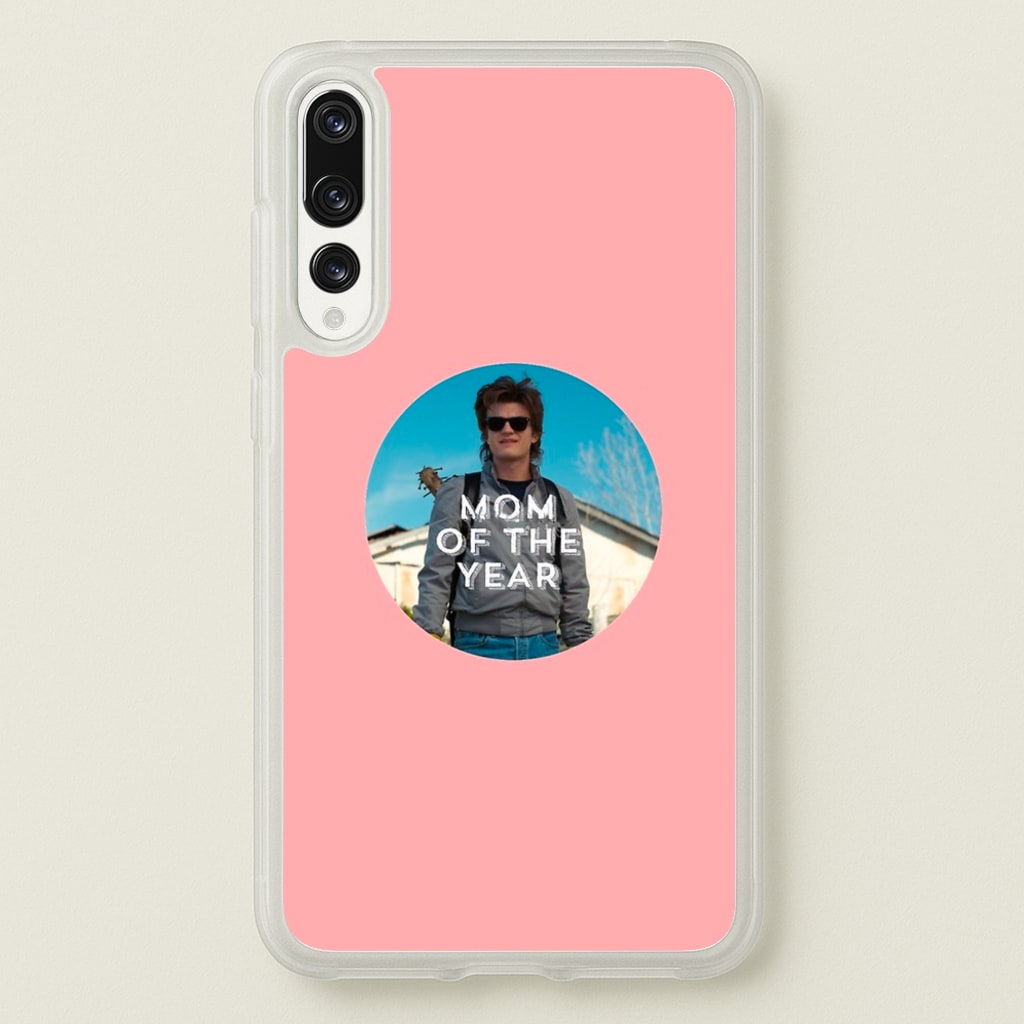 Steve Harrington - Mom Of The Year - Stranger Things Phone Case for Huawei P20 Pro