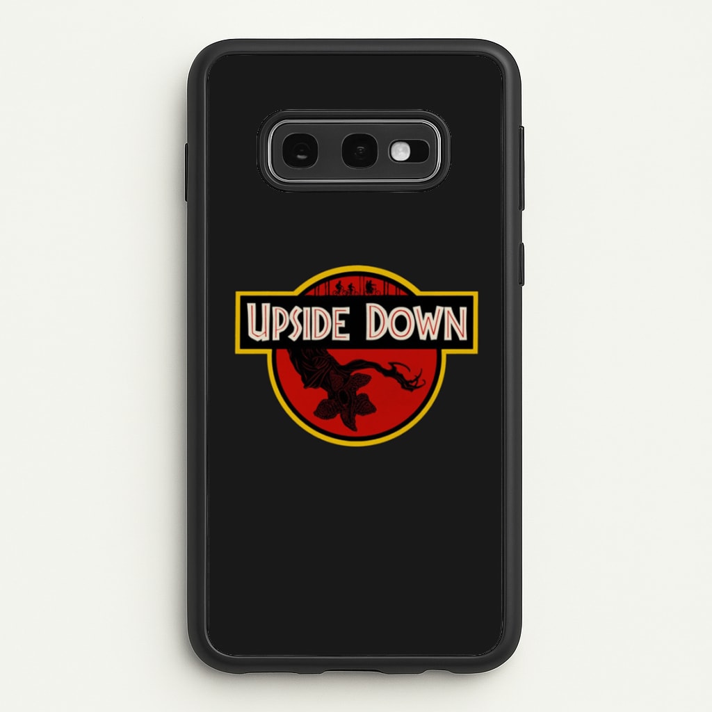Upside Down - Jurassic Inspired Stranger - Stranger Things Phone Case for Galaxy S10e