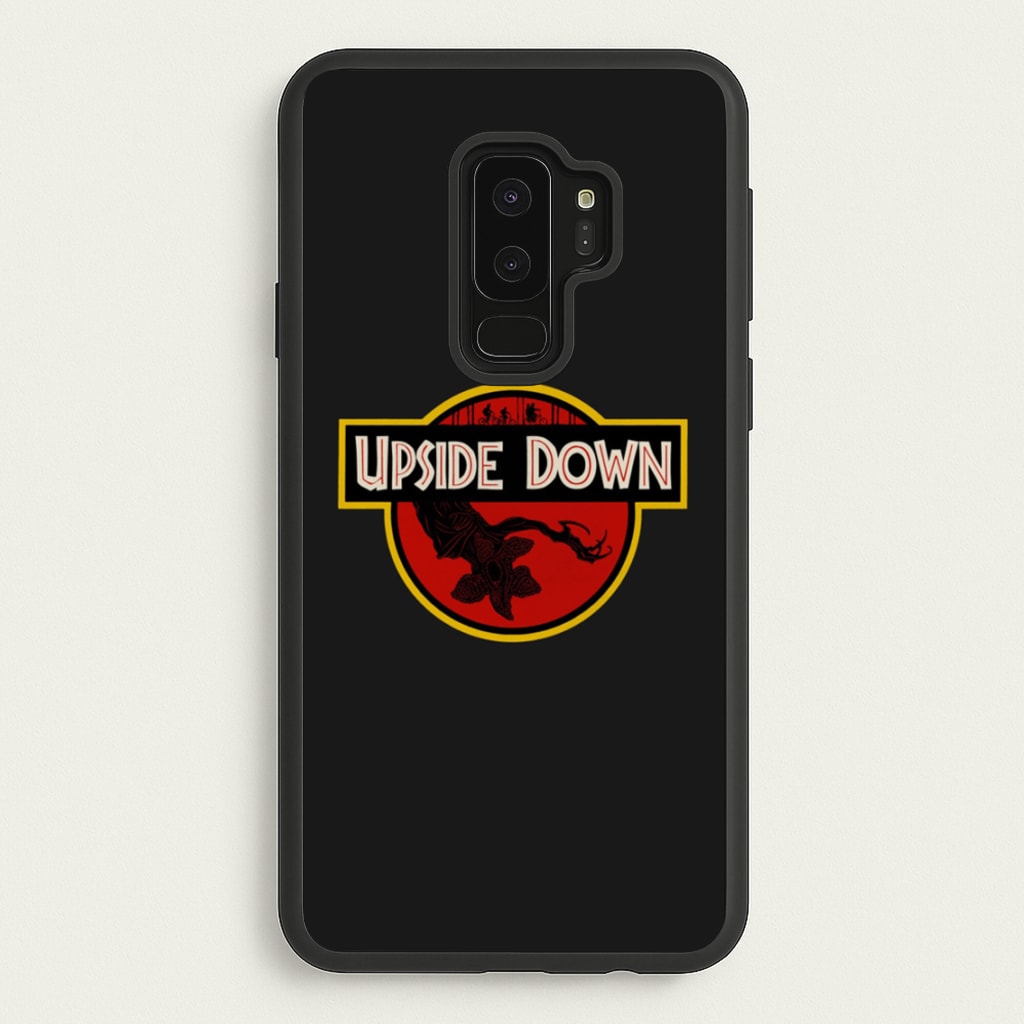 Upside Down - Jurassic Inspired Stranger - Stranger Things Phone Case for Galaxy S9 Plus