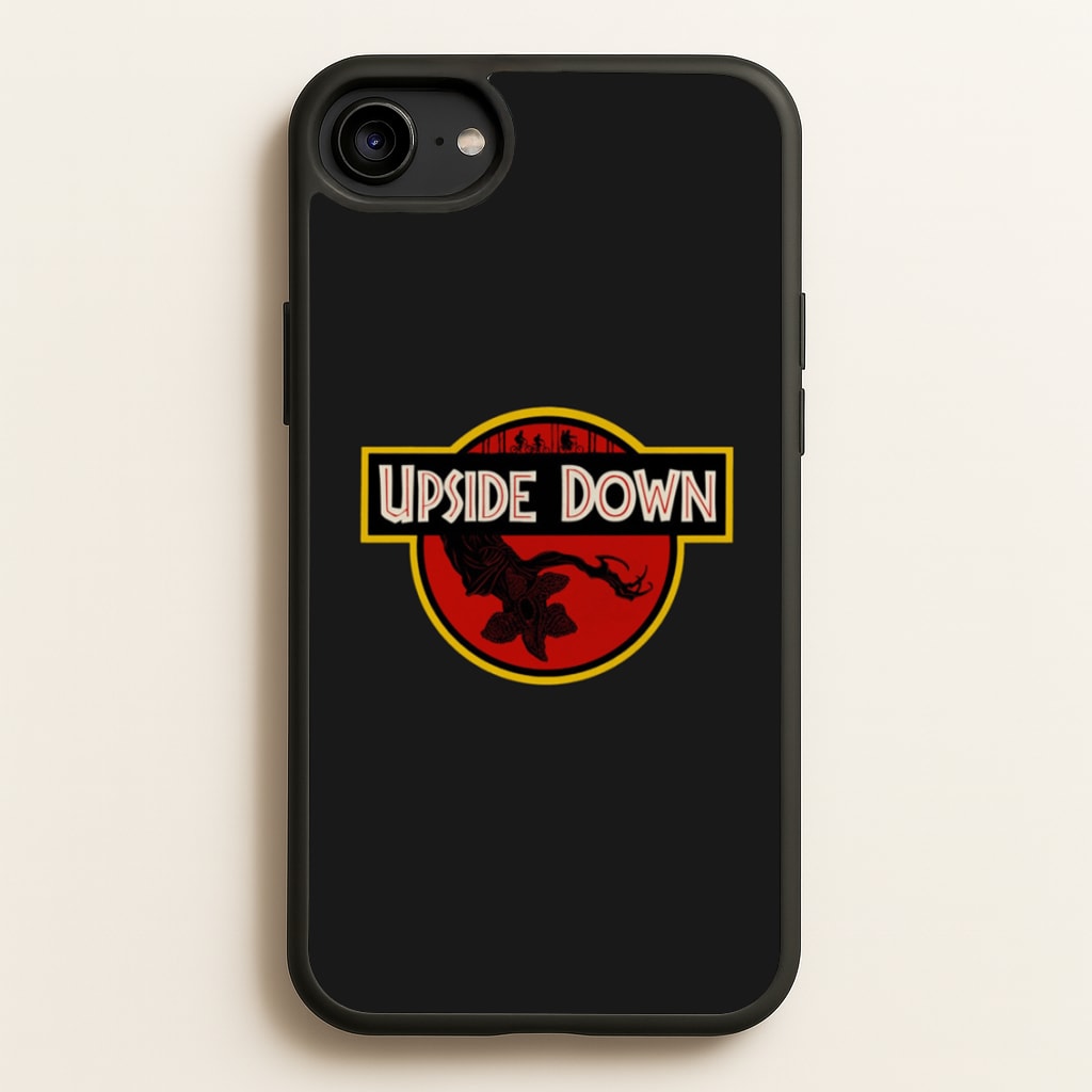 Upside Down - Jurassic Inspired Stranger - Stranger Things Phone Case for iPhone 6 / 7 / 8 / SE