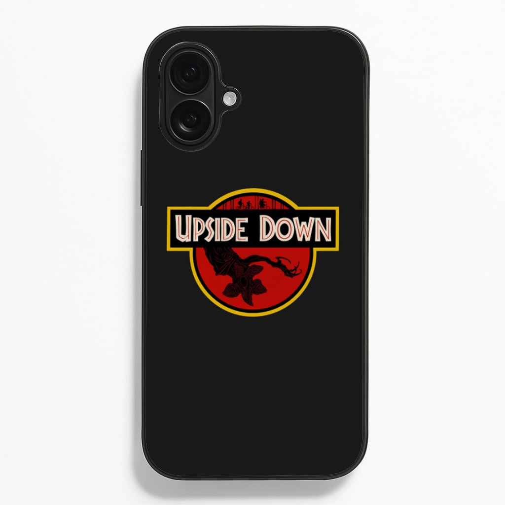Upside Down - Jurassic Inspired Stranger - Stranger Things Phone Case for iPhone 16 Plus