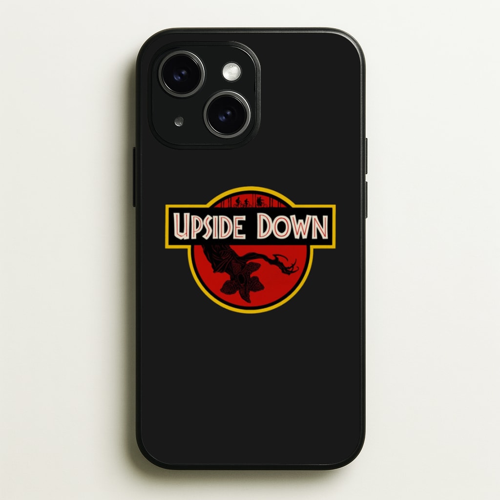 Upside Down - Jurassic Inspired Stranger - Stranger Things Phone Case for iPhone 15 Plus