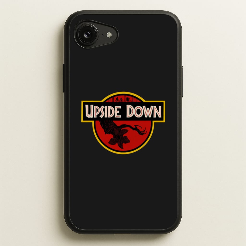 Upside Down - Jurassic Inspired Stranger - Stranger Things Phone Case for iPhone 16e