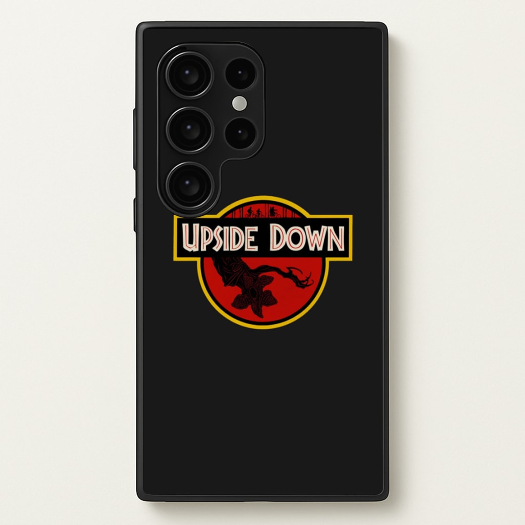 Upside Down - Jurassic Inspired Stranger - Stranger Things Phone Case for Galaxy S24 Ultra