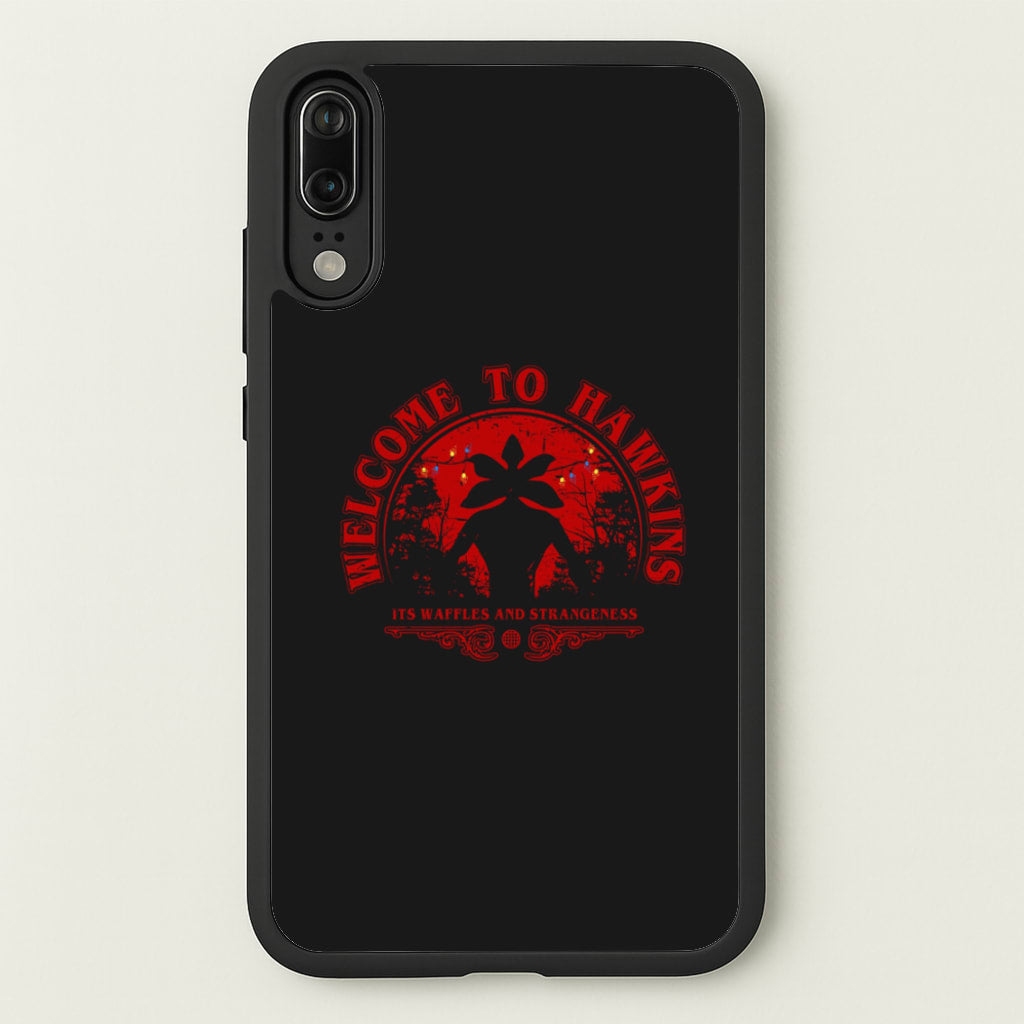 Welcome To Hawkings - Stranger Things Phone Case for Huawei P20