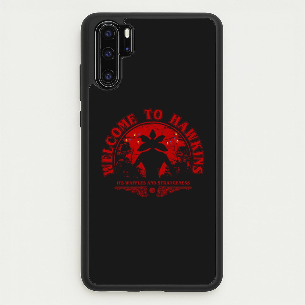 Welcome To Hawkings - Stranger Things Phone Case for Huawei P30 Pro