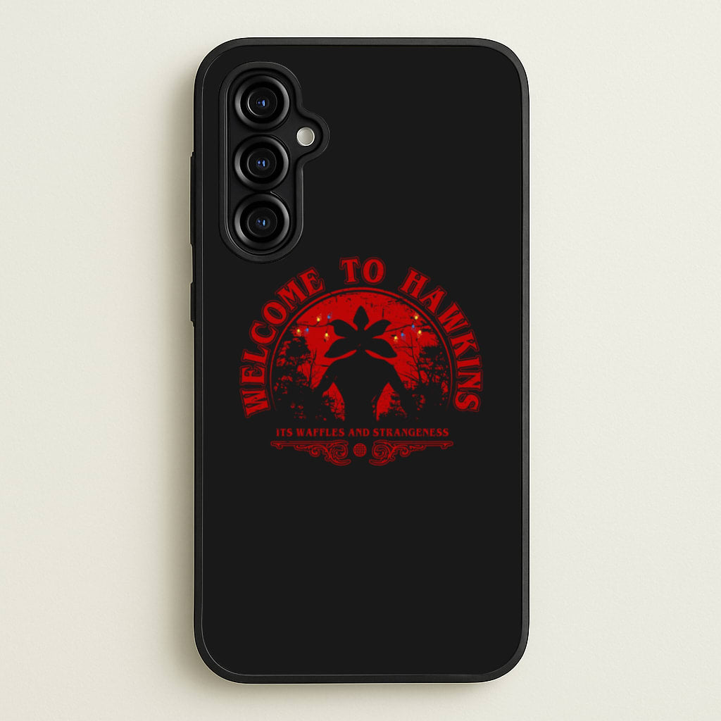 Welcome To Hawkings - Stranger Things Phone Case for Galaxy A54