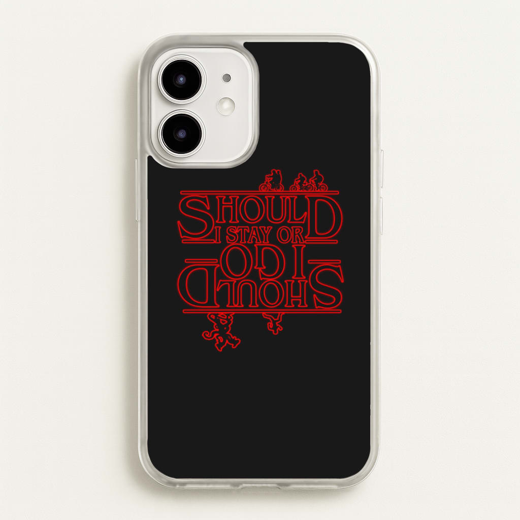 Should I Stay Or Should I Go Upside Down - Stranger Things Phone Case for iPhone 12 / 12 Pro
