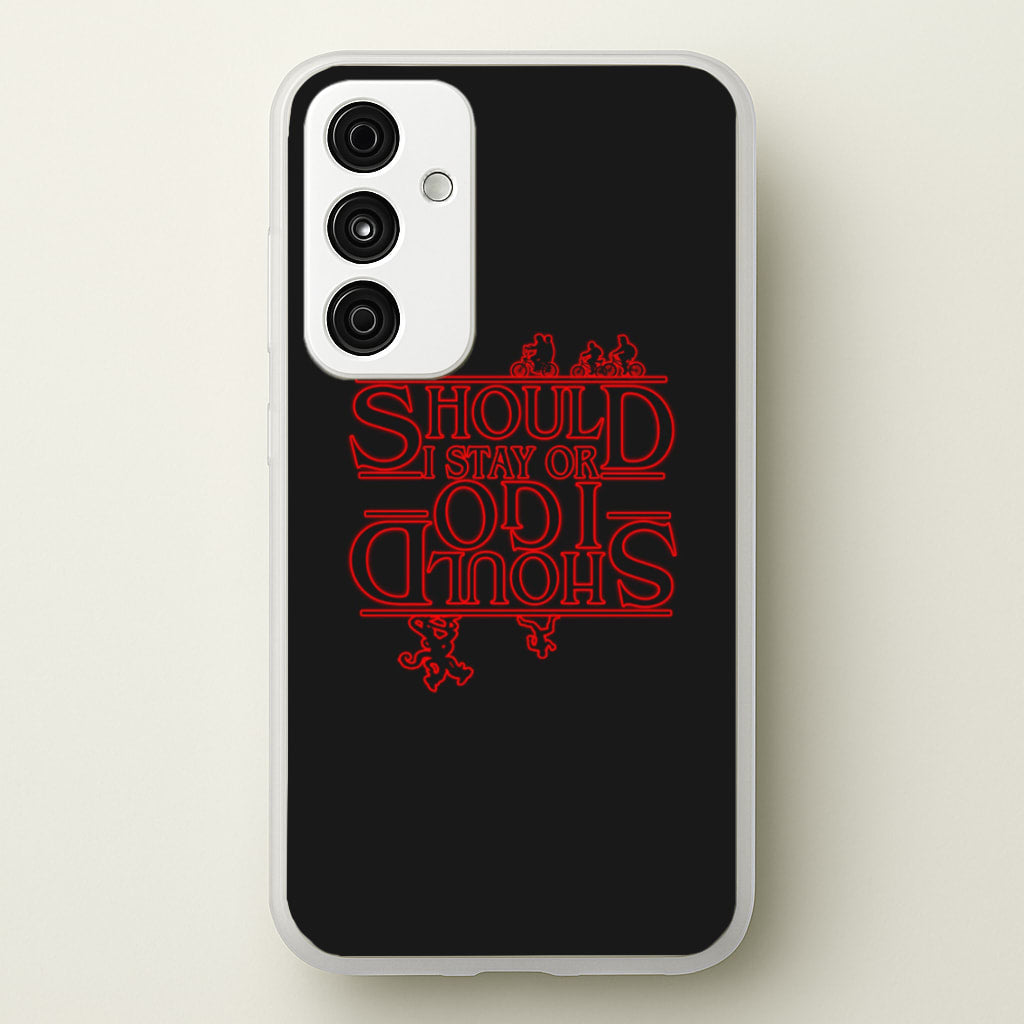 Should I Stay Or Should I Go Upside Down - Stranger Things Phone Case for Galaxy A15