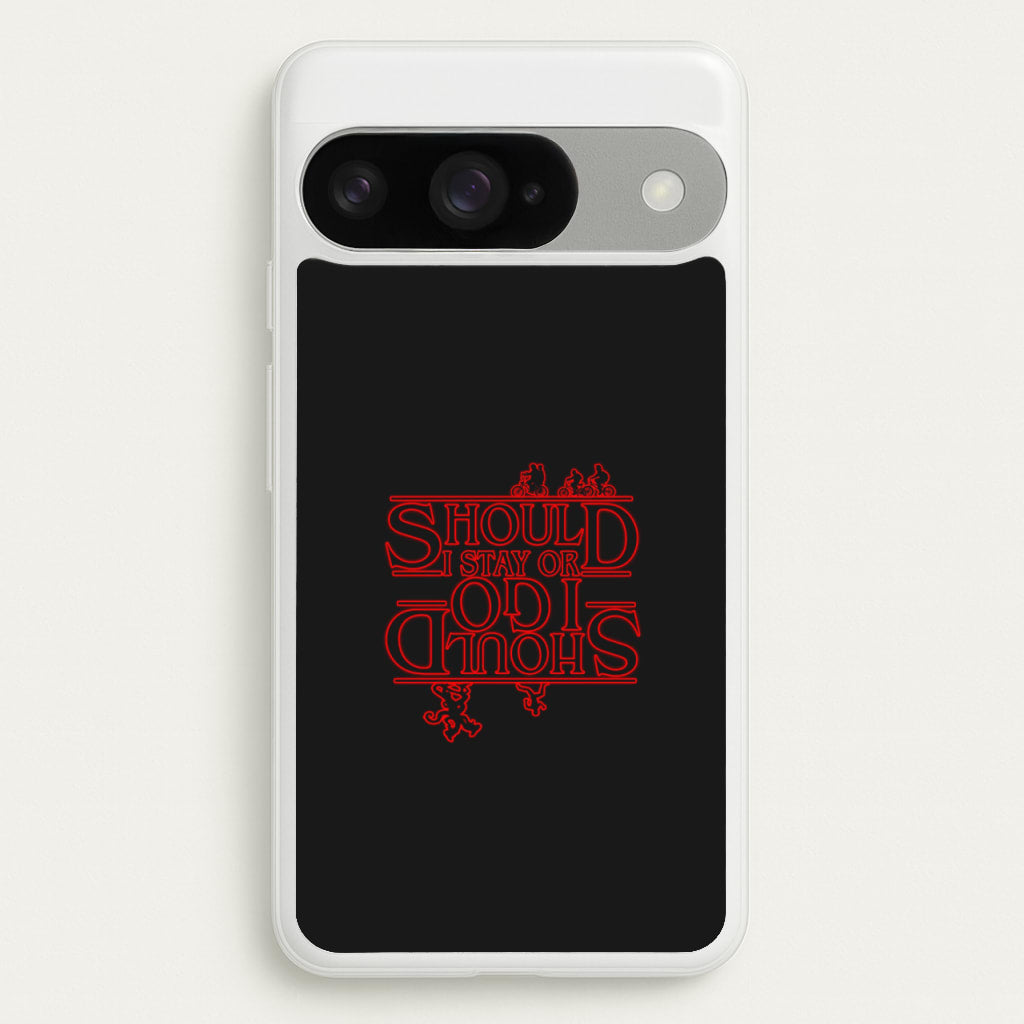 Should I Stay Or Should I Go Upside Down Phone Case for Google Pixel 10 / 10 Pro