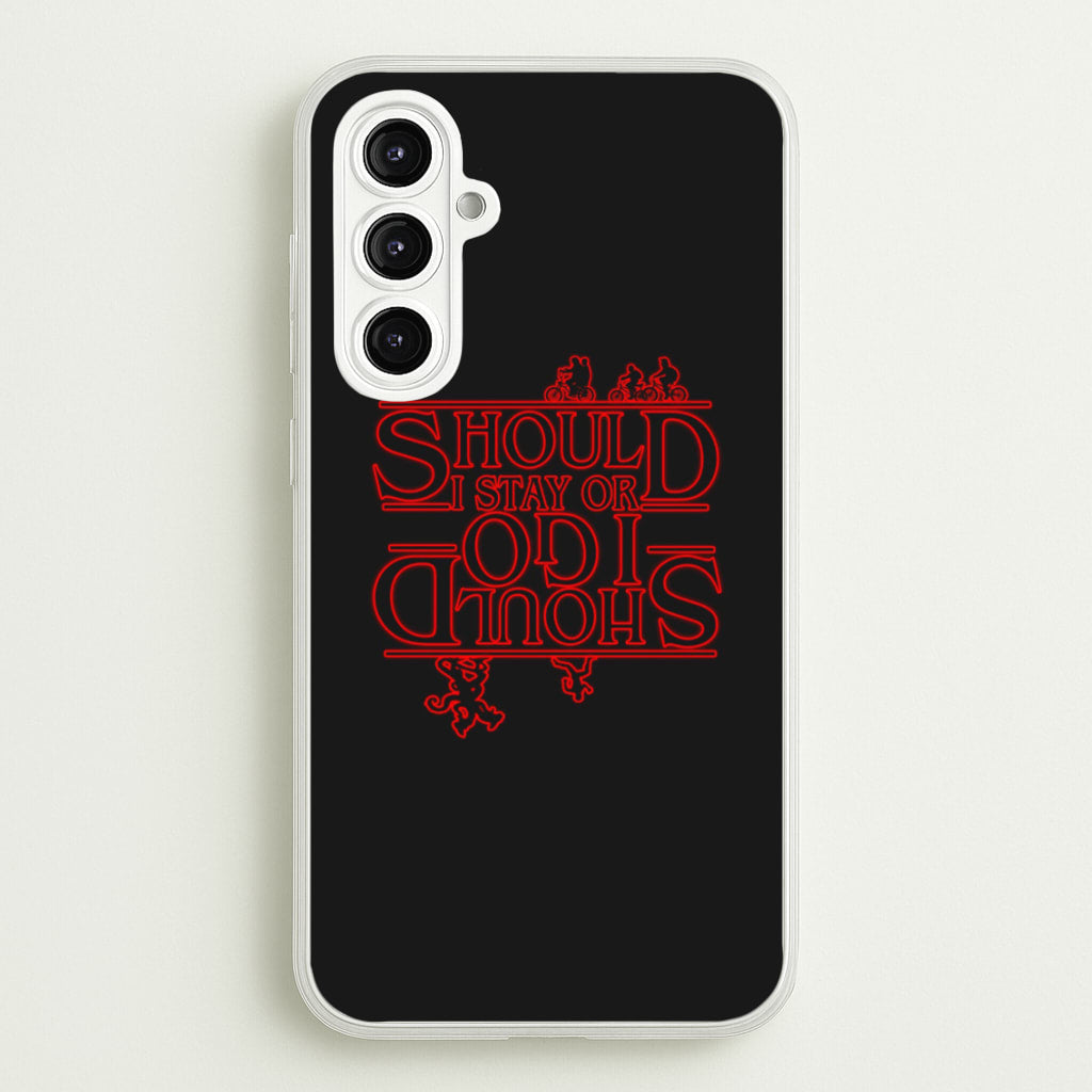 Should I Stay Or Should I Go Upside Down - Stranger Things Phone Case for Galaxy A16