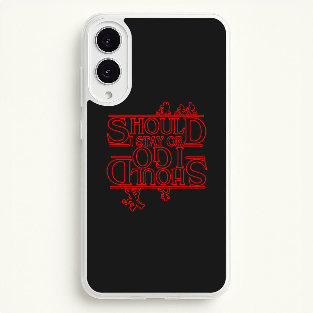 Should I Stay Or Should I Go Upside Down - Stranger Things Phone Case for Galaxy S25 Edge