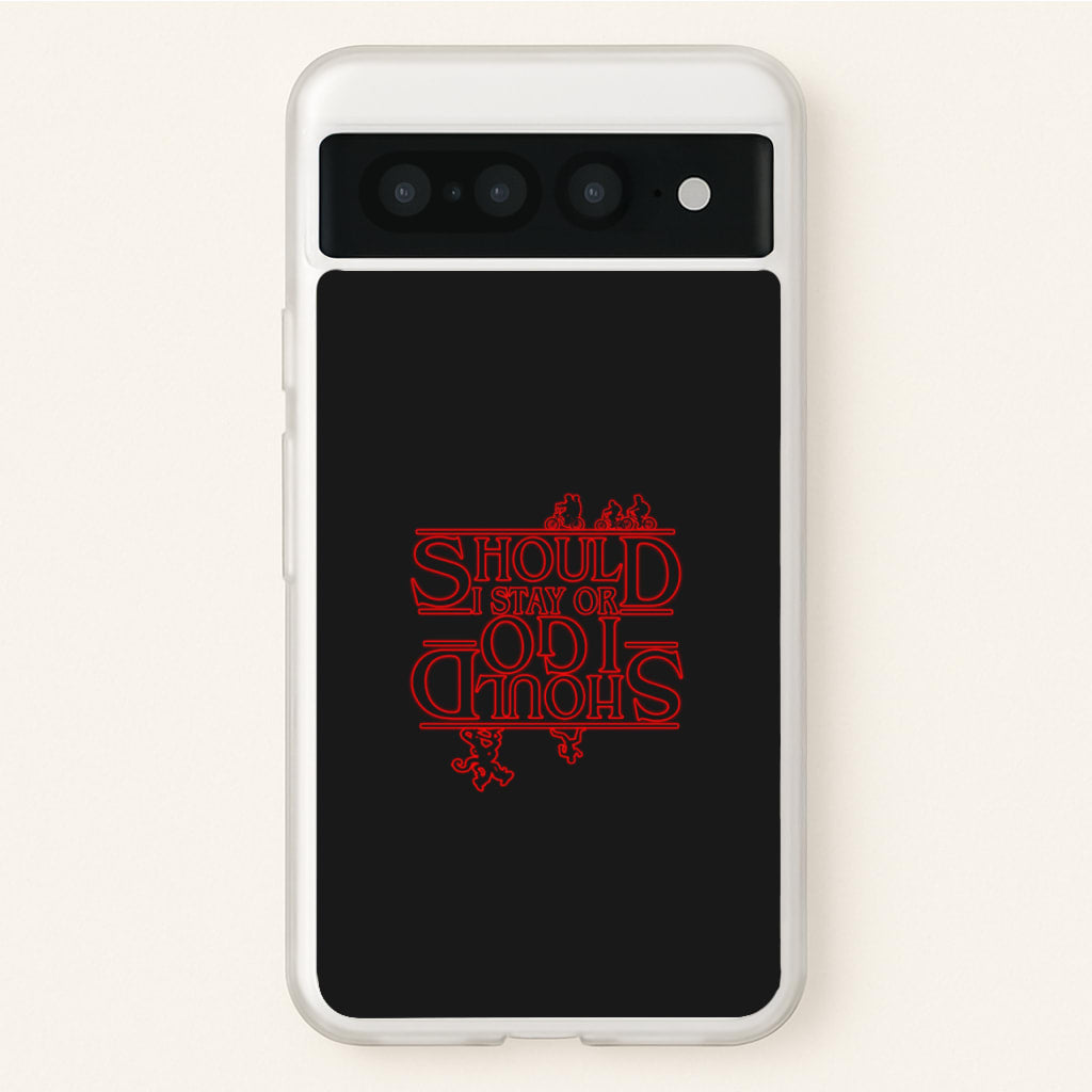 Should I Stay Or Should I Go Upside Down - Stranger Things Phone Case for Google Pixel 7 Pro