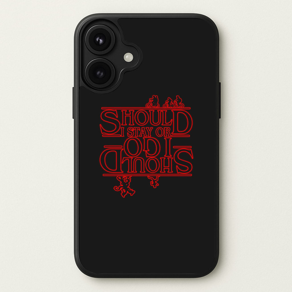 Should I Stay Or Should I Go Upside Down Phone Case for iPhone 17