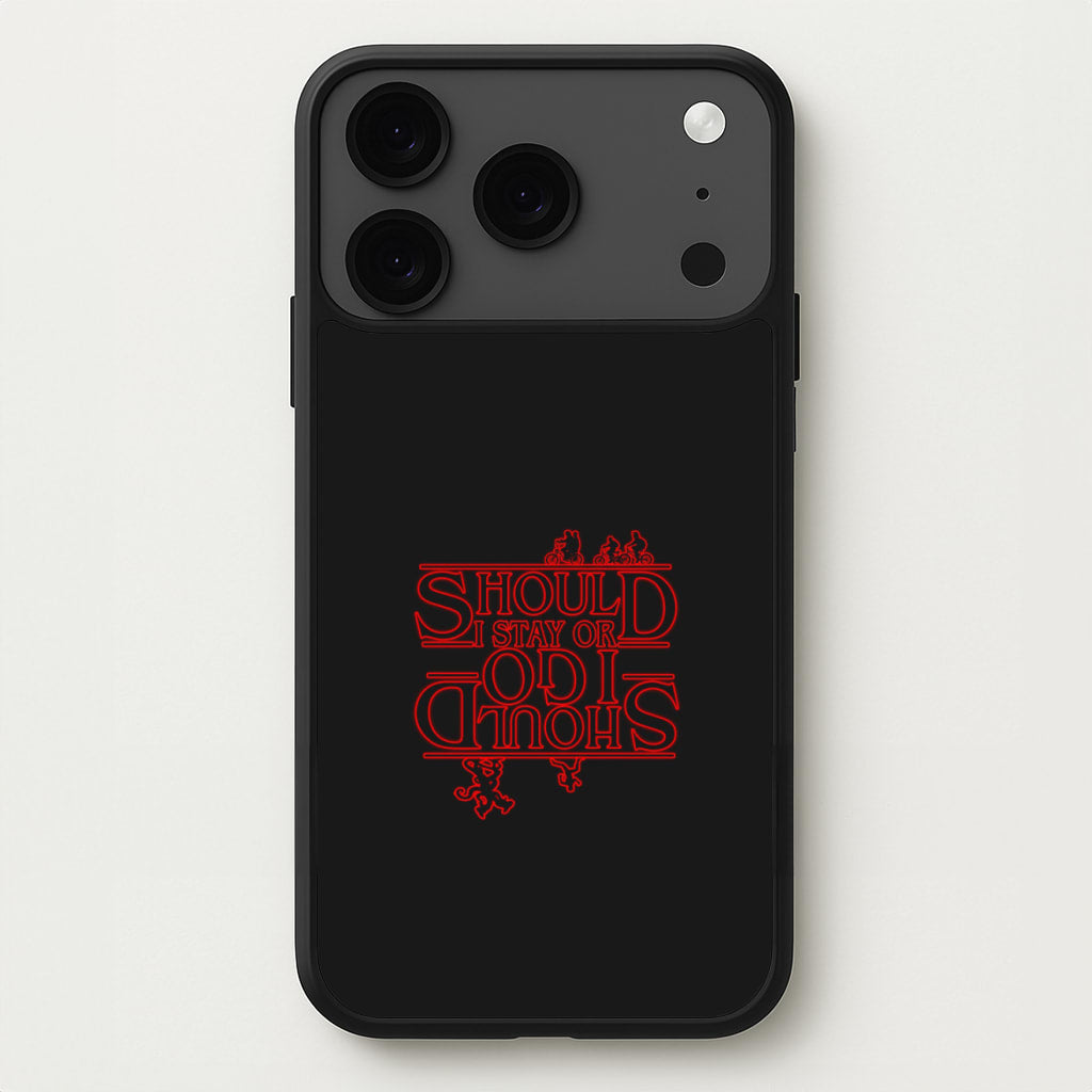 Should I Stay Or Should I Go Upside Down Phone Case for iPhone 17 Pro Max