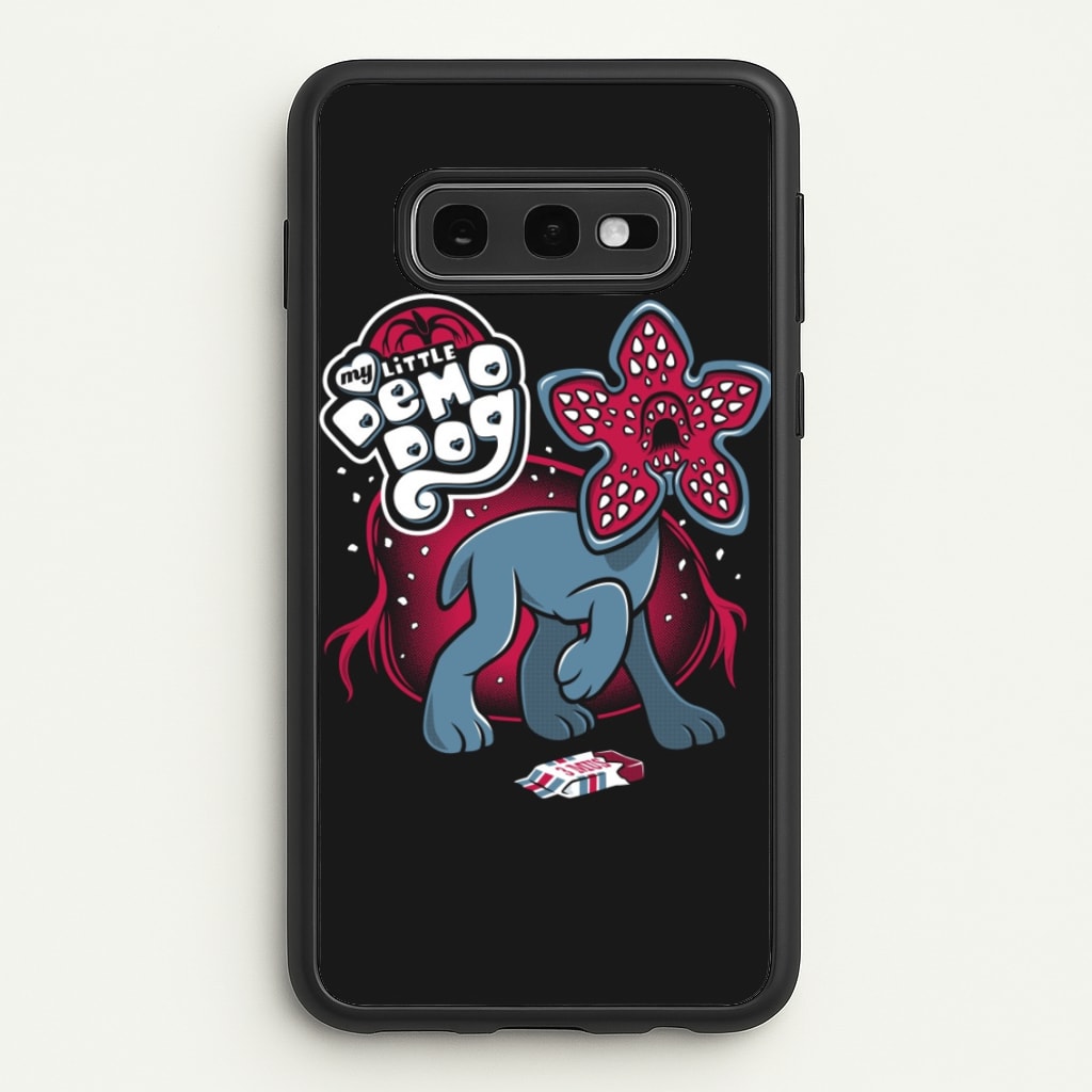 My Little Demo Dog - Stranger Things Phone Case for Galaxy S10e