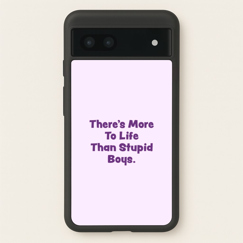 More To Life - Stranger Things Phone Case for Google Pixel 7a