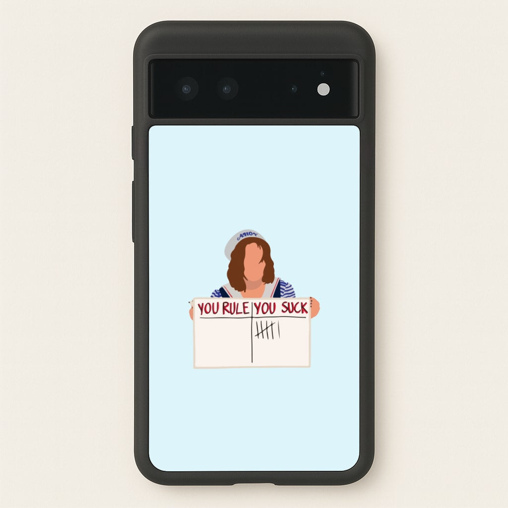 You Suck Tally - Stranger Things Phone Case for Google Pixel 6