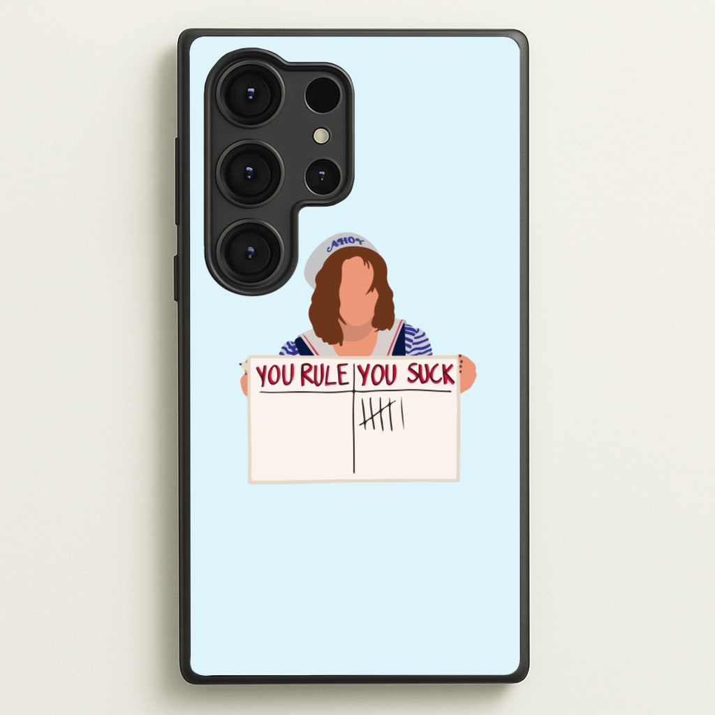 You Suck Tally - Stranger Things Phone Case for Galaxy S25 Ultra