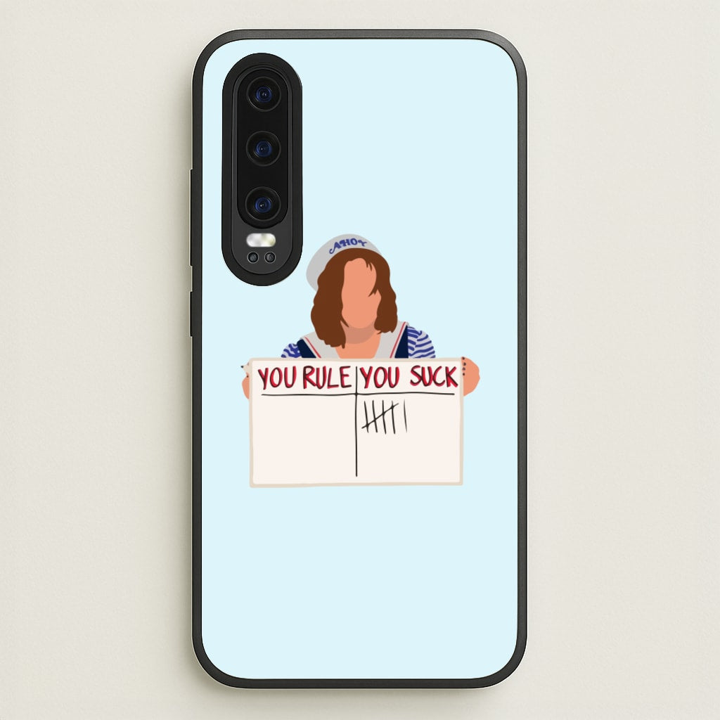 You Suck Tally - Stranger Things Phone Case for Huawei P30