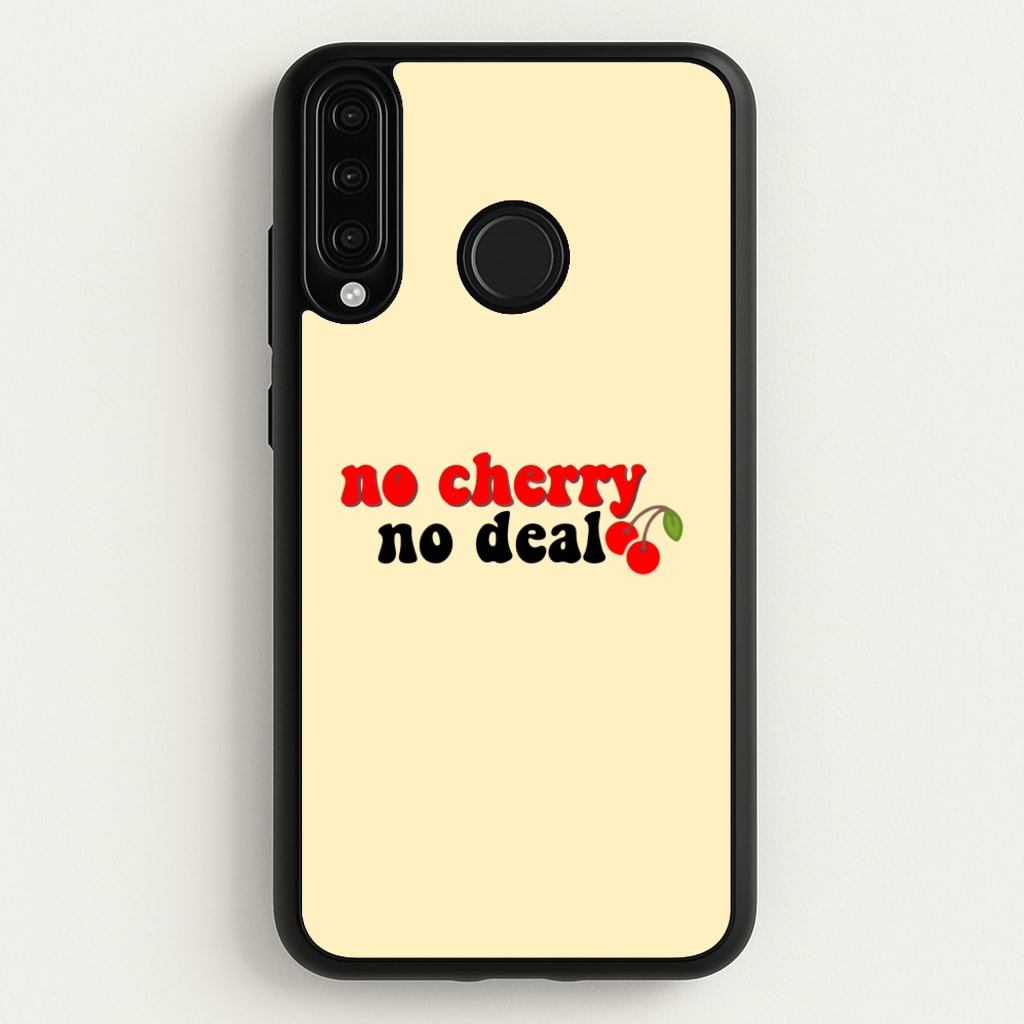 No Cherry No Deal - Stranger Things Phone Case for Huawei P30 Lite