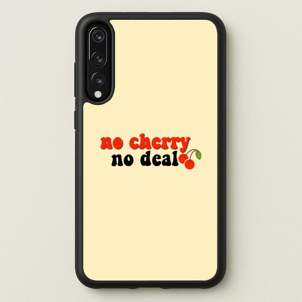 No Cherry No Deal - Stranger Things Phone Case for Huawei P20 Pro