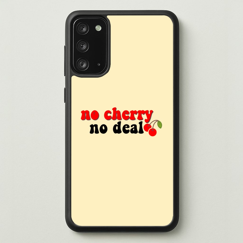No Cherry No Deal - Stranger Things Phone Case for Galaxy Note 20