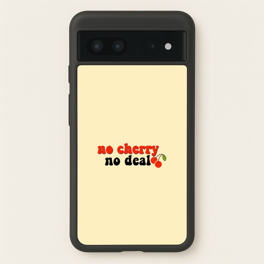 No Cherry No Deal - Stranger Things Phone Case for Google Pixel 7