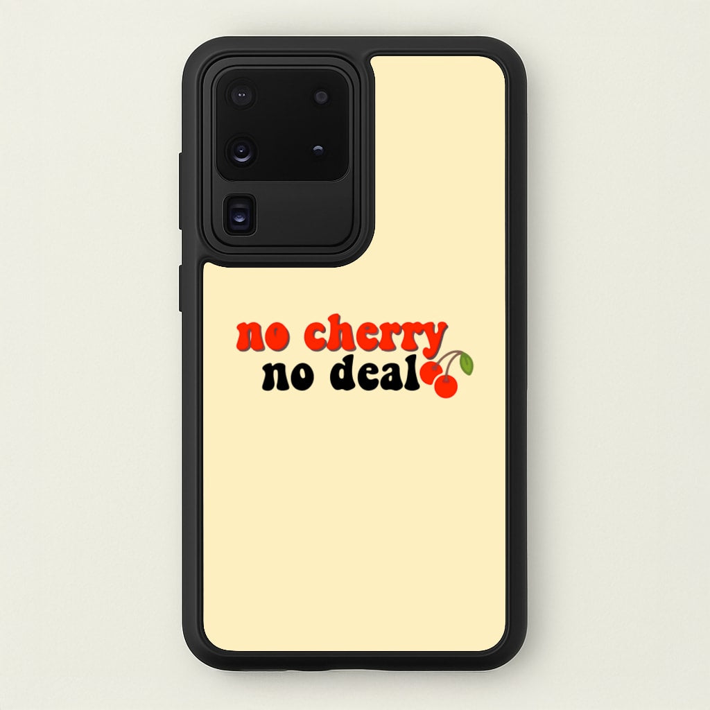 No Cherry No Deal - Stranger Things Phone Case for Galaxy S20 Ultra