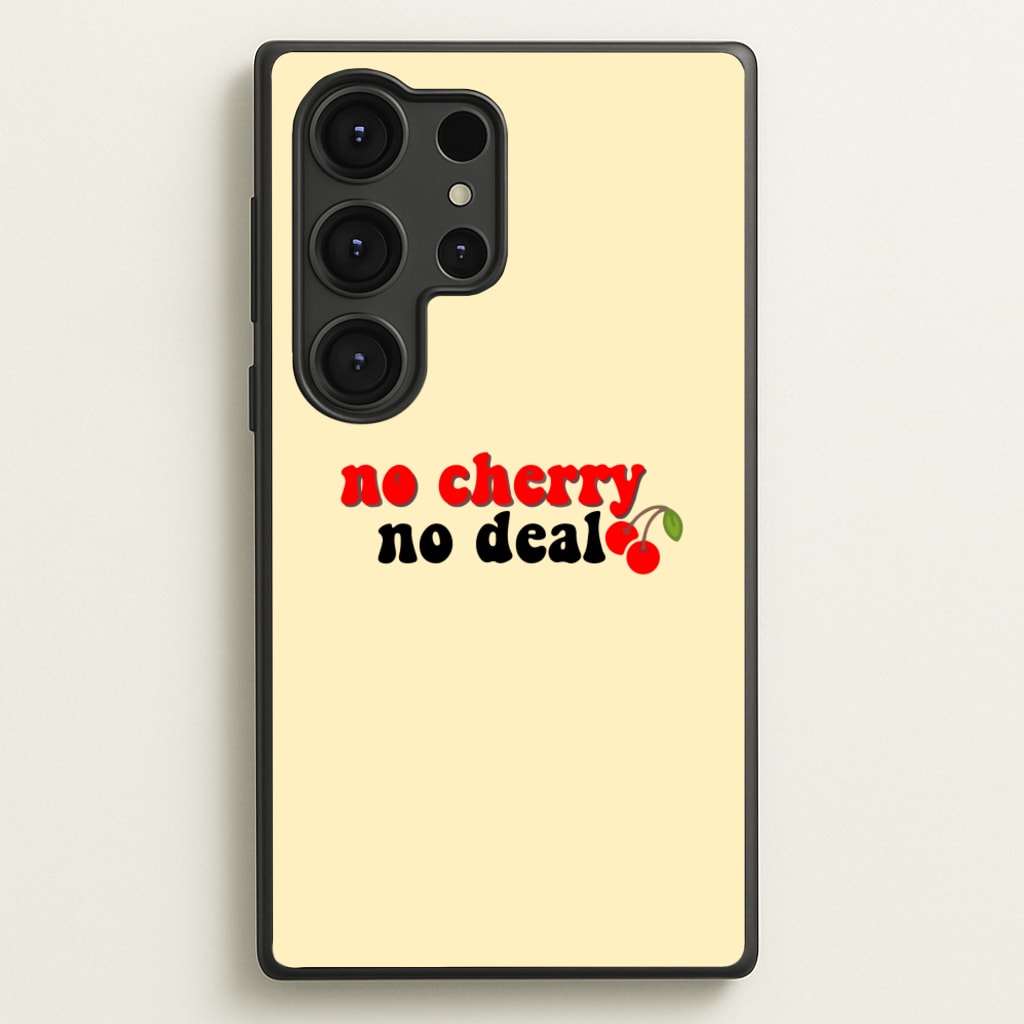 No Cherry No Deal - Stranger Things Phone Case for Galaxy S25 Ultra