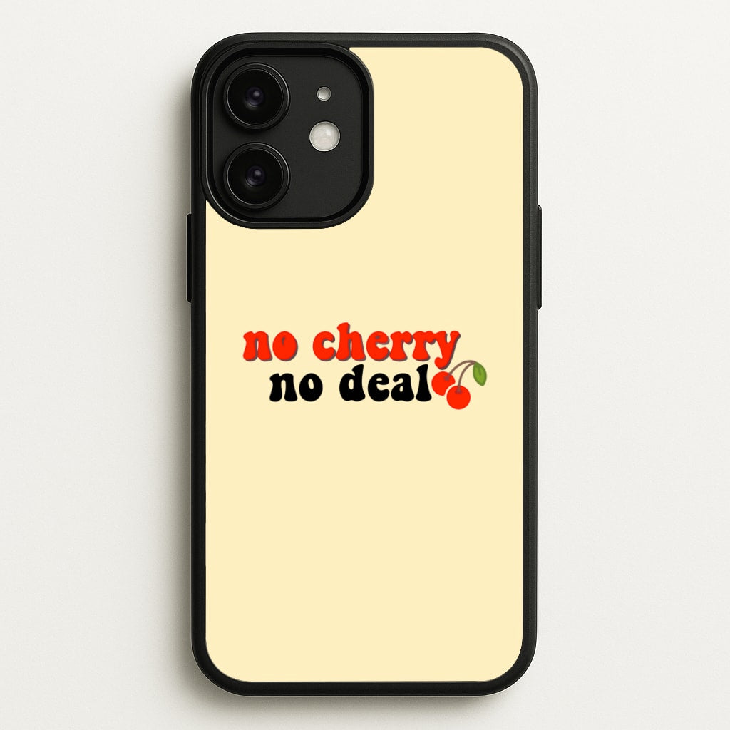 No Cherry No Deal - Stranger Things Phone Case for iPhone 11
