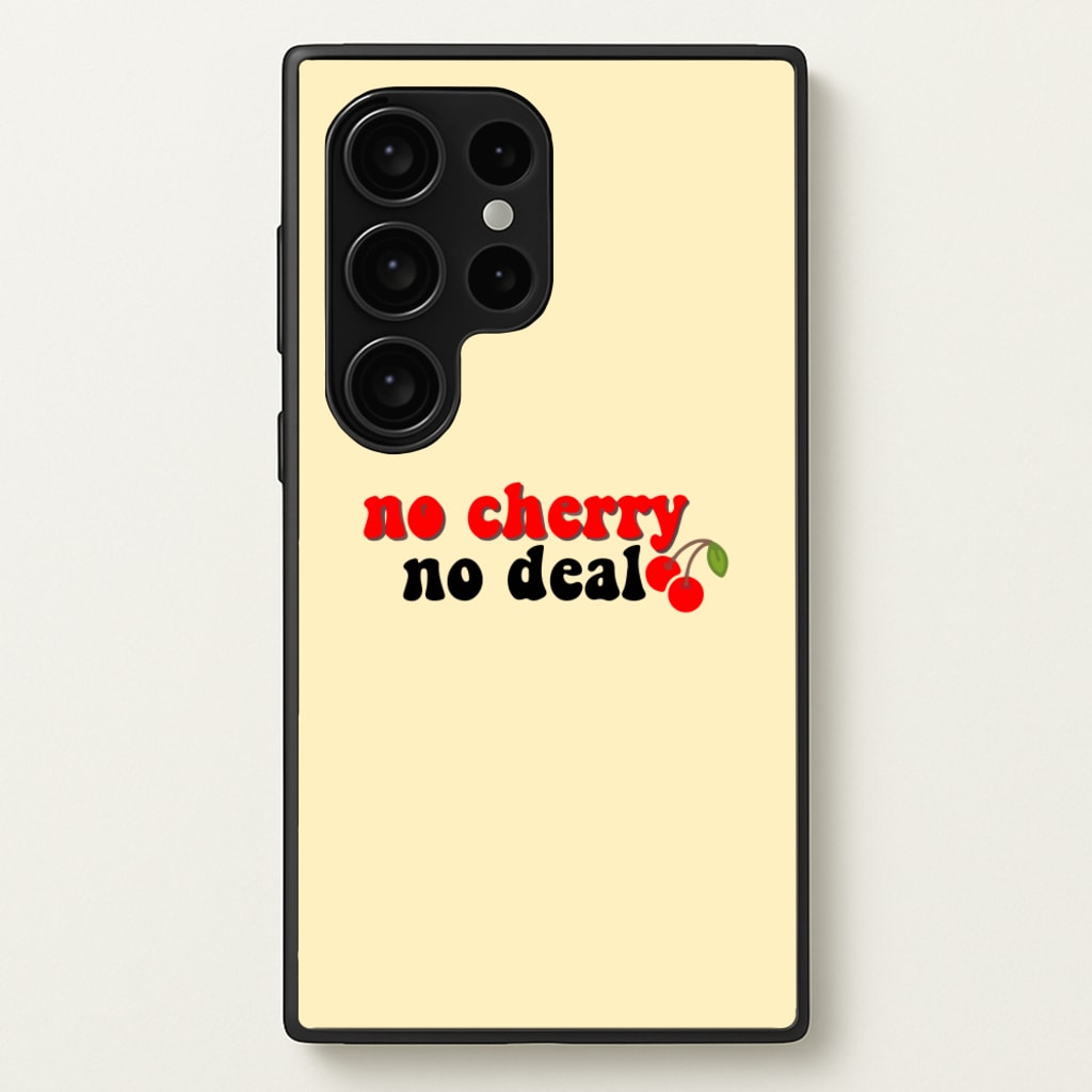 No Cherry No Deal - Stranger Things Phone Case for Galaxy S24 Ultra