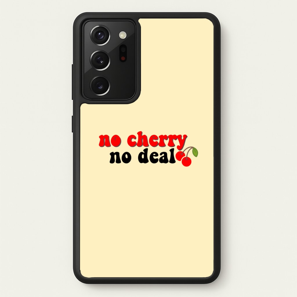 No Cherry No Deal - Stranger Things Phone Case for Galaxy Note 20 Ultra